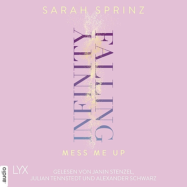 Infinity Falling - 1 - Mess Me Up, Sarah Sprinz