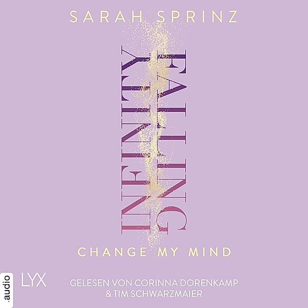 Infinity Falling - 2 - Change My Mind, Sarah Sprinz