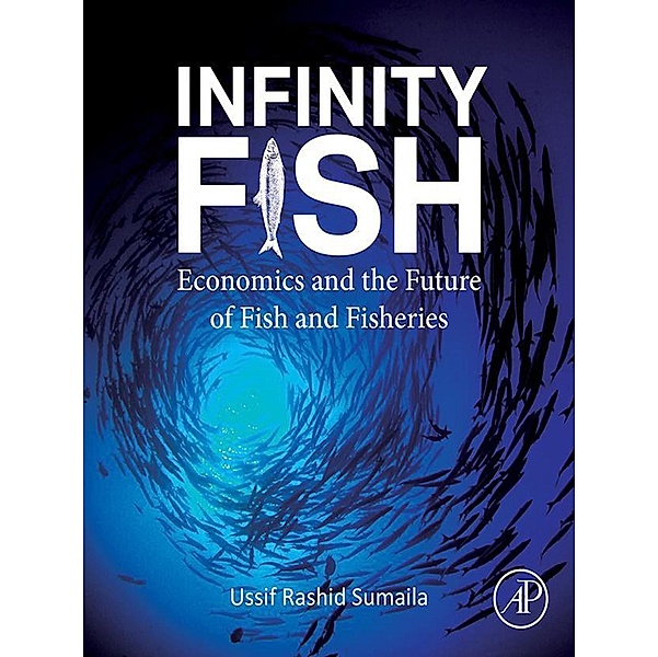 Infinity Fish, Ussif Rashid Sumaila