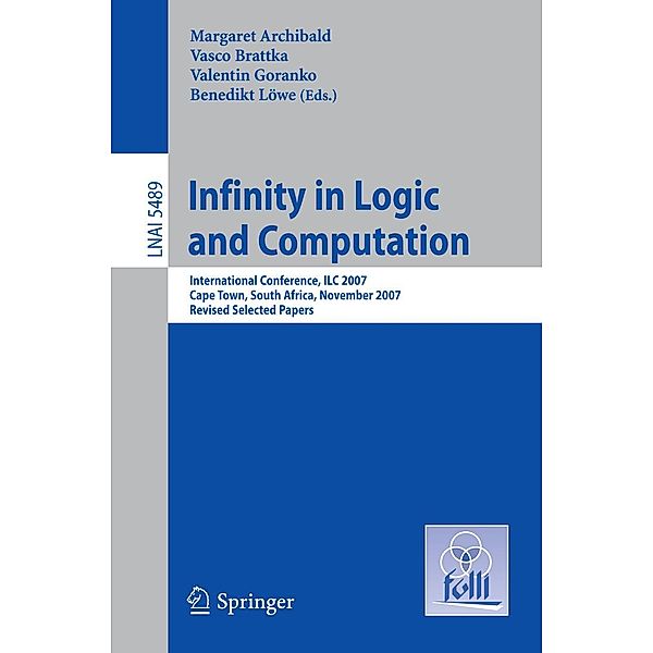 Infinity in Logic and Computation / Lecture Notes in Computer Science Bd.5489