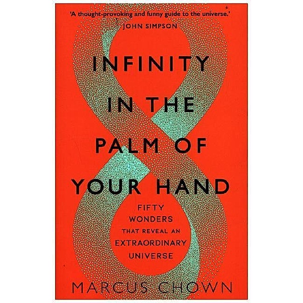 Infinity in the Palm of Your Hand, Marcus Chown