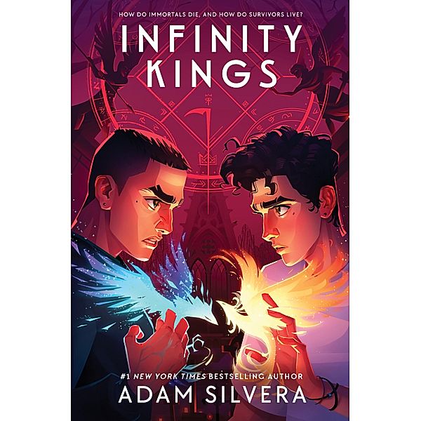 Infinity Kings / Infinity Cycle Bd.3, Adam Silvera