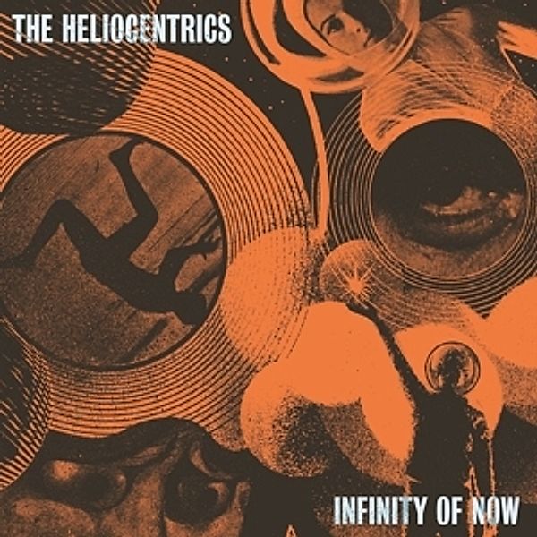 Infinity Of Now, The Heliocentrics