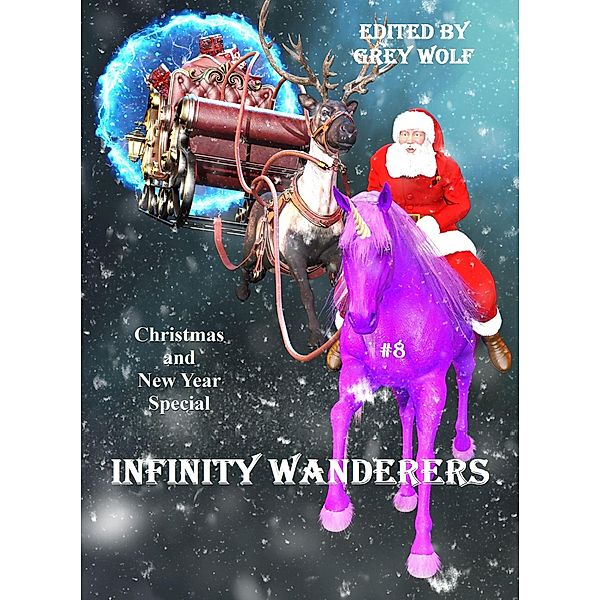 Infinity Wanderers 8 / Infinity Wanderers, Grey Wolf
