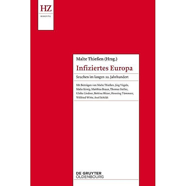 Infiziertes Europa / Historische Zeitschrift / Beihefte. Neue Folge Bd.N.F. 64