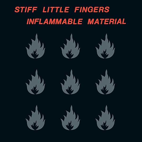 Inflammable Material (Vinyl), Stiff Little Fingers