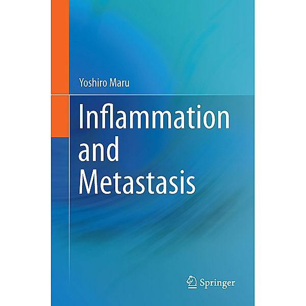 Inflammation and Metastasis, Yoshiro Maru