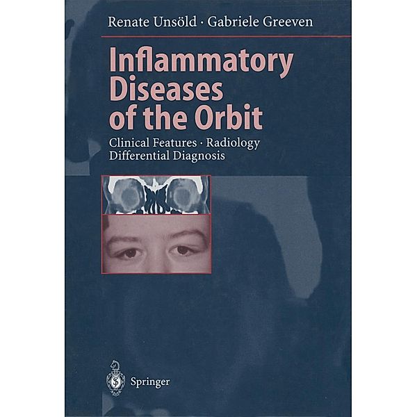 Inflammatory Diseases of the Orbit, Renate Unsöld, Gabriele Greeven