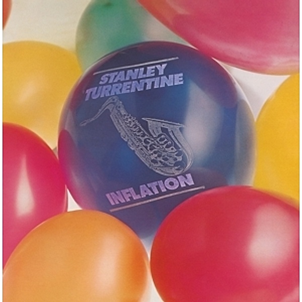 Inflation, Stanley Turrentine