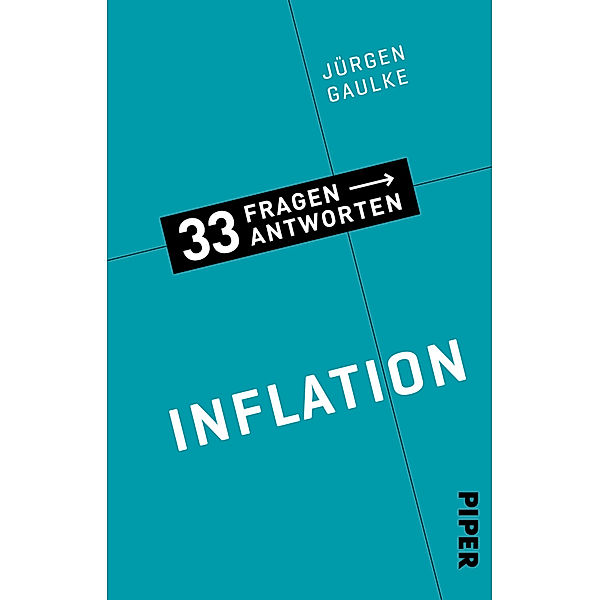 Inflation / 33 Fragen - 33 Antworten Bd.11, Jürgen Gaulke