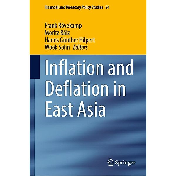 Inflation and Deflation in East Asia / Financial and Monetary Policy Studies Bd.54
