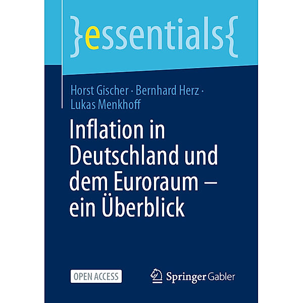 Inflation in Deutschland und dem Euroraum - ein Überblick, Horst Gischer, Bernhard Herz, Lukas Menkhoff