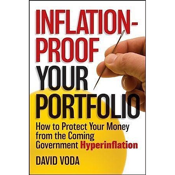 Inflation-Proof Your Portfolio, David Voda