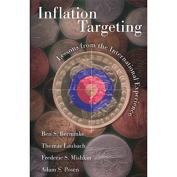 Inflation Targeting, Ben S. Bernanke, Thomas Laubach, Frederic S. Mishkin, Adam S. Posen