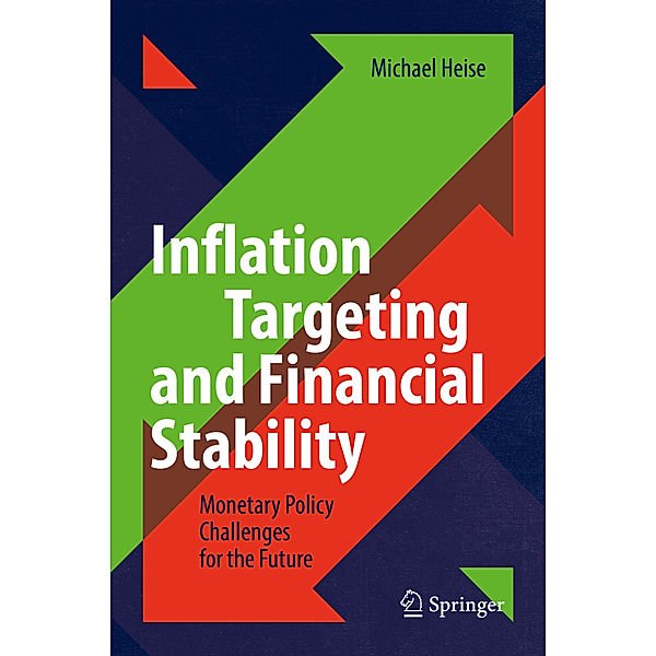 Inflation Targeting and Financial Stability, Michael Heise