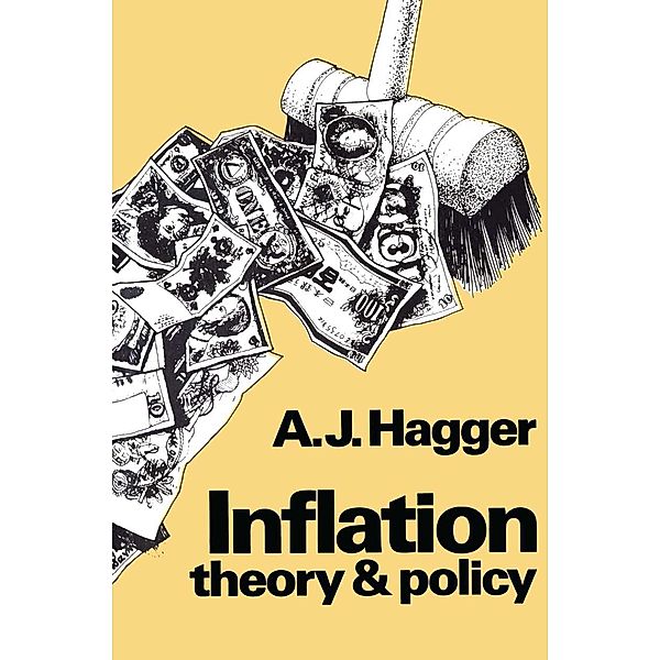 Inflation: Theory and Policy, A. J. Hagger
