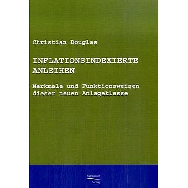 Inflationsindexierte Anleihen, Christian Douglas