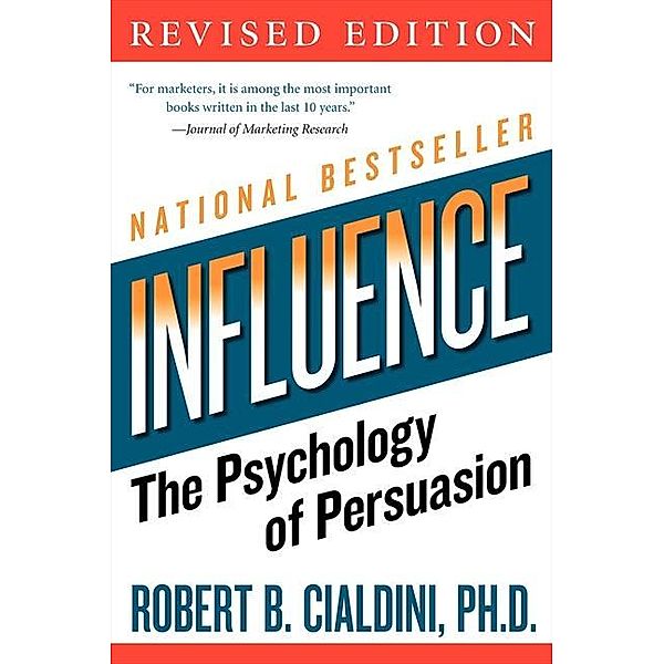 Influence, Robert B. Cialdini