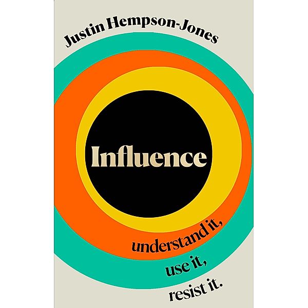 Influence, Justin Hempson-Jones