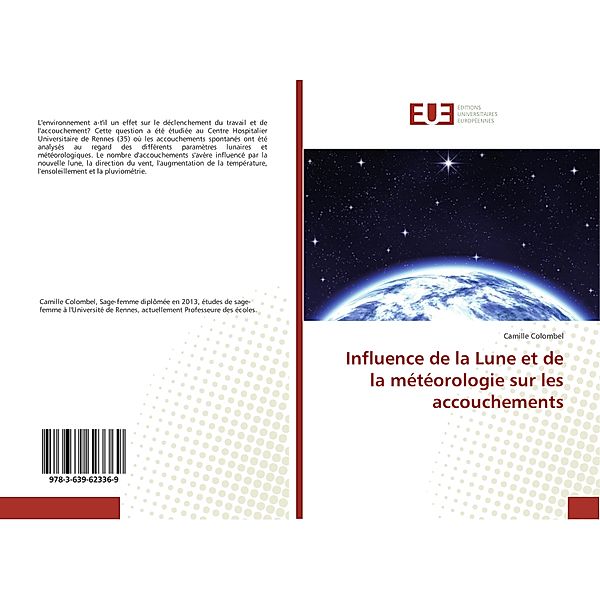 Influence de la Lune et de la météorologie sur les accouchements, Camille Colombel