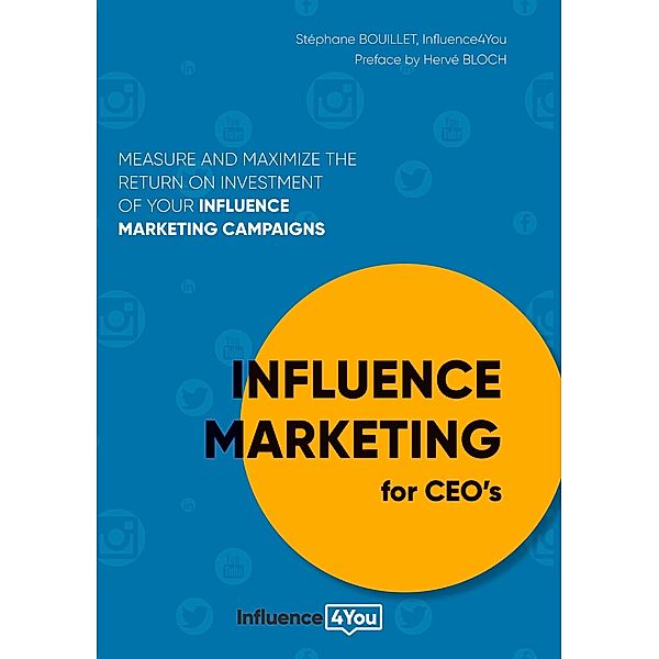 Influence Marketing for CEO's, Stéphane Bouillet