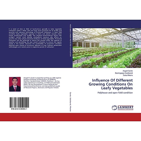 Influence Of Different Growing Conditions On Leafy Vegetables, Angad Garde, Baslingappa Kalalbandi, Datta Mhetre
