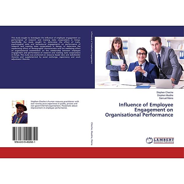 Influence of Employee Engagement on Organisational Performance, Stephen Cheche, Stephen Muathe, Samuel Maina