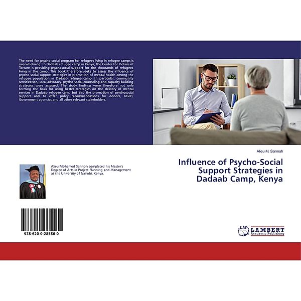 Influence of Psycho-Social Support Strategies in Dadaab Camp, Kenya, Alieu M. Sannoh