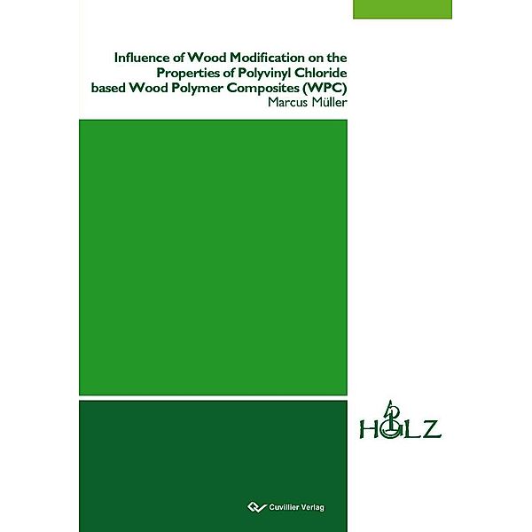 Influence of Wood Modification on the Properties of Polyvinyl Chloride based Wood Polymer Composites (WPC)