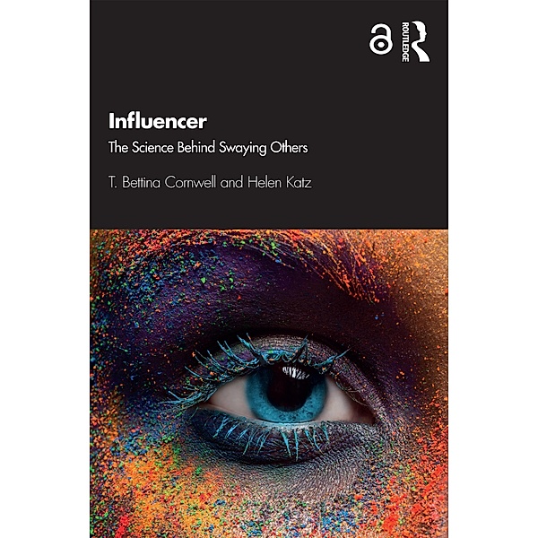 Influencer, T. Bettina Cornwell, Helen Katz