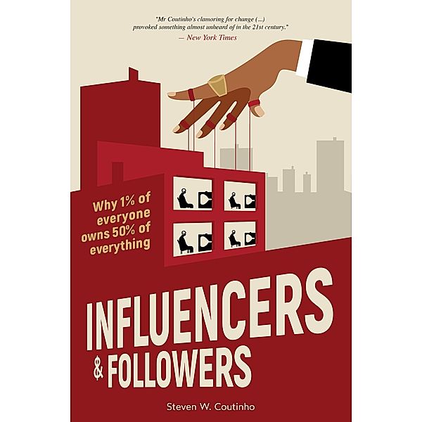 Influencers and Followers, Steven Coutinho