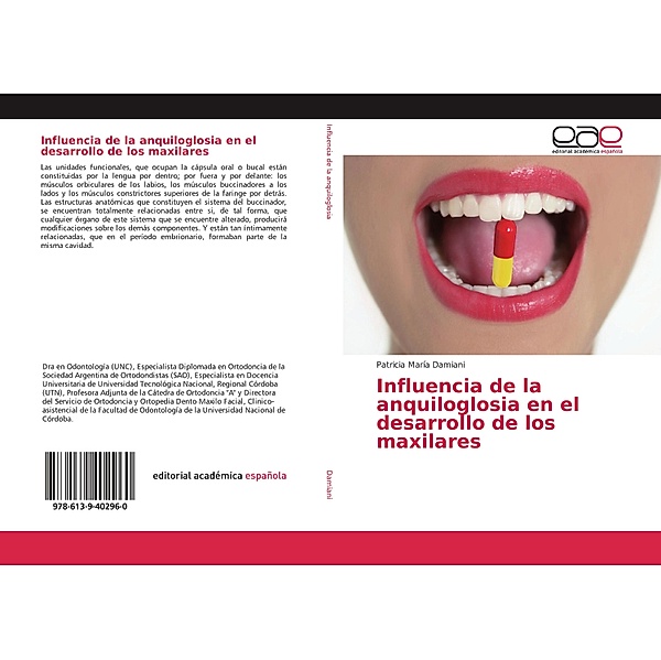 Influencia de la anquiloglosia en el desarrollo de los maxilares, Patricia María Damiani