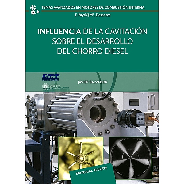 Influencia de la cavitación sobre el desarrollo del chorro diésel / Temas Avanzados en Motores de Combustión Interna, Francisco Javier Salvador Rubio