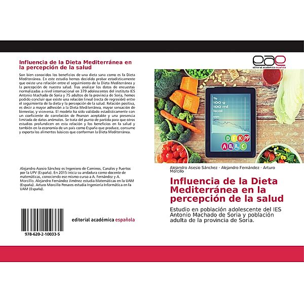 Influencia de la Dieta Mediterránea en la percepción de la salud, Alejandro Asesio Sánchez, Alejandro Fernández, Arturo Morcillo