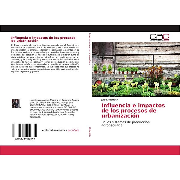 Influencia e impactos de los procesos de urbanización, Jorge Albarracin