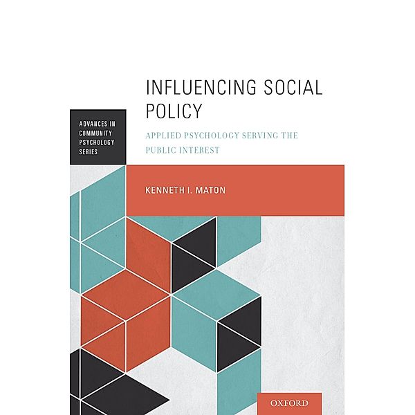 Influencing Social Policy, Kenneth I. Maton