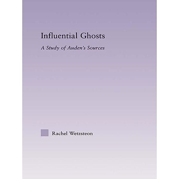 Influential Ghosts, Rachel Wetzsteon