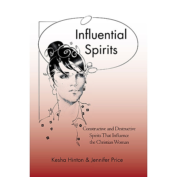 Influential Spirits, Jennifer R. Price, Kesha T. Hinton