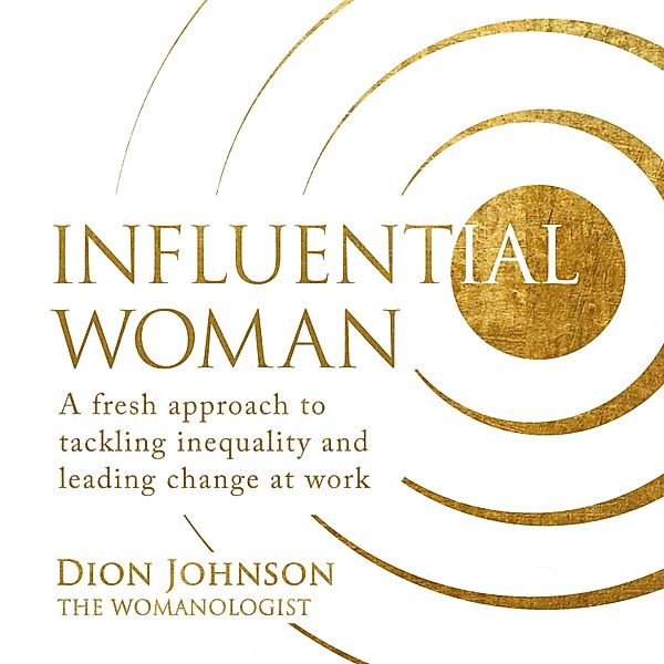 Influential Woman, Dion Johnson