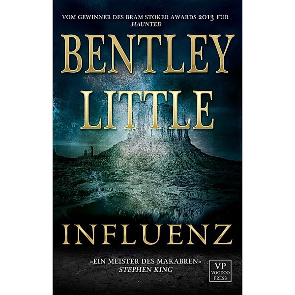 Influenz, Bentley Little