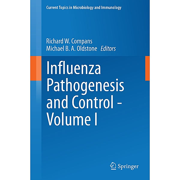 Influenza Pathogenesis and Control - Volume I