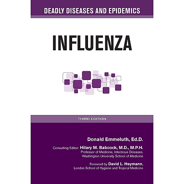 Influenza, Third Edition, Donald Emmeluth