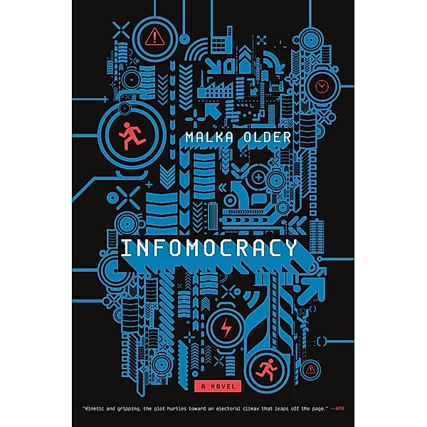 Infomocracy / The Centenal Cycle Bd.1, Malka Older