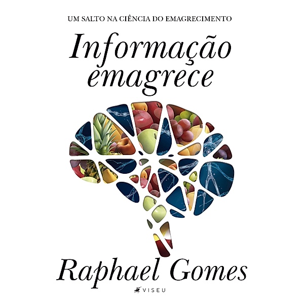 Informação emagrece, Raphael Gomes