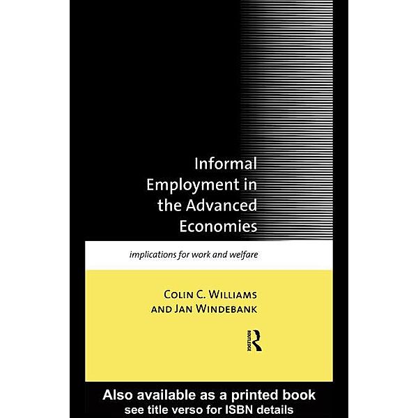 Informal Employment in Advanced Economies, Colin C. Williams, Jan Windebank
