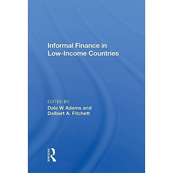 Informal Finance In Low-income Countries, Robert E. Hunter