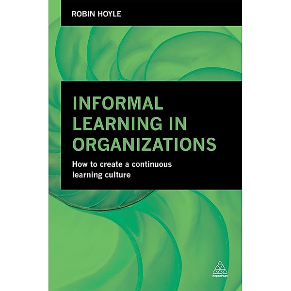 Informal Learning in Organizations, Robin Hoyle