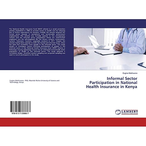 Informal Sector Participation in National Health Insurance in Kenya, Eugine Mukhwana