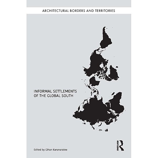 Informal Settlements of the Global South