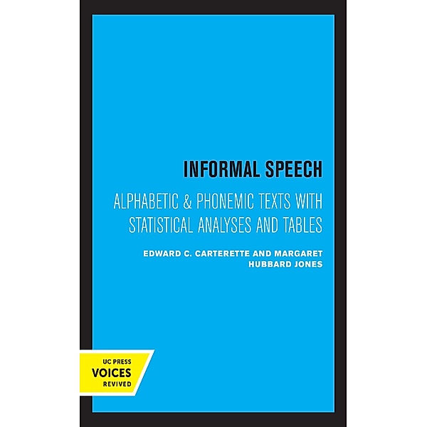 Informal Speech, Edward C. Carterette, Margaret Hubbard Jones